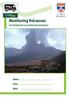 Monitoring Volcanoes. An introduction to monitoring techniques. Name: Class: Date: