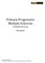 Primary Progressive Multiple Sclerosis