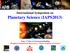 International Symposium on Planetary Science (IAPS2013)