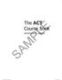 SAMPLE. The ACT Course Book MATHEMATICS & SCIENCE ACT Math and Science.pdf 1 7/17/17 10:20 AM