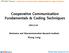 Cooperative Communication Fundamentals & Coding Techniques