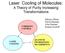 Laser Cooling of Molecules: A Theory of Purity Increasing Transformations