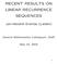 RECENT RESULTS ON LINEAR RECURRENCE SEQUENCES