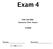 Exam 4. P201 Fall 2006, Instructor: Prof. Abanov 11/28/06. (print in big block letters )