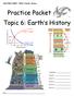 Practice Packet Topic 6: Earth s History