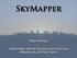 SkyMapper. Brian Schmidt. Stefan Keller, Patrick Tisserand, Gary Da Costa, Mike Bessell, and Paul Francis