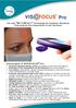The only NO CONTACT technology for Pandemic Situations that projects the temperature on the forehead Advantages of VISIOFOCUS Pro