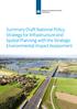 Summary Draft National Policy Strategy for Infrastructure and Spatial Planning with the Strategic Environmental Impact Assessment