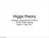 Higgs theory. Achilleas Lazopoulos (ETH Zurich) ATLAS HSG2 meeting Athens, 7 Sep Friday, December 30, 11