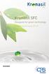 KromasilSFC. Designed for green technology. Introducing Kromasil SFC XT