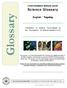Glossary. Intermediate School Level Science Glossary. English / Tagalog