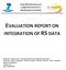 EVALUATION REPORT ON INTEGRATION OF RS DATA