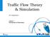 Traffic Flow Theory & Simulation