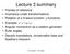 Lecture 3 summary. C4 Lecture 3 - Jim Libby 1