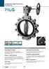 71LG. 16 BARg Rated Lugged Butterfly Valve for General Use. Multi layered stem bearings. Lightweight disc design. Consistent sealing properties