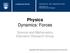 Physics Dynamics: Forces. Science and Mathematics Education Research Group
