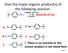 Give the major organic product(s) of the following reaction.