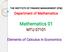 THE INSTITUTE OF FINANCE MANAGEMENT (IFM) Department of Mathematics. Mathematics 01 MTU Elements of Calculus in Economics