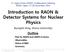 Introduction to RAON & Detector Systems for Nuclear Physics