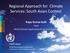 Regional Approach for Climate Services: South Asian Context