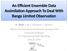 An Efficient Ensemble Data Assimilation Approach To Deal With Range Limited Observation