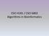 CSCI 4181 / CSCI 6802 Algorithms in Bioinformatics