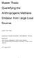 Master Thesis: Quantifying the Anthropogenic Methane Emission from Large Local Sources