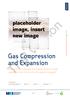 Gas Compression and Expansion. How can you calculate the energy used or made available when the volume of a gas is changed?