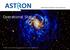 Netherlands Institute for Radio Astronomy. Operational Status. ASTRON is part of the Netherlands Organisation for Scientific Research (NWO)