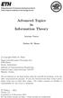 Advanced Topics in Information Theory