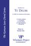 Te Deum. for Mixed Choir, Keyboard, and Percussions. Music by Kentaro Sato (Ken-P)