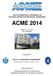THE 6 th INTERNATIONAL CONFERENCE ON ADVANCED CONCEPTS IN MECHANICAL ENGINEERING ACME 2014 JUNE 12 13, 2014 IAŞI, ROMANIA.