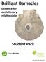Brilliant Barnacles. Student Pack. Evidence for evolutionary relationships. Cover image The Linnean Society