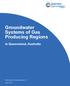 Groundwater Systems of Gas Producing Regions. in Queensland, Australia