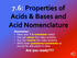 7.6: Properties of Acids & Bases and Acid Nomenclature