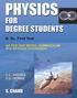 PHYSICS FOR DEGREE STUDENTS. B.Sc. First Year. As per UGC Model Curriculum (For All Indian Universities)