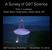 A Survey of GBT Science. Felix J. Lockman Green Bank Observatory, Green Bank, WV