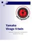 Yamaha Virago V-twin. Instruction manual with visual guide for Yamaha XV