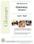Chemistry. Glossary. High School Level. English / Nepali. Translation of Chemistry terms based on the Coursework for Chemistry Grades 9 to 12.