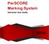 ParSCORE Marking System. Instructor User Guide