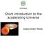 Short introduction to the accelerating Universe
