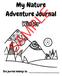 My Nature Adventure Journal SAMPLE. This journal belongs to: