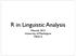 R in Linguistic Analysis. Wassink 2012 University of Washington Week 6