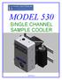 1 701 SOUTH SUTRO TERRACE CARSON CITY, NV TELEPHONE (800) (775) FAX: SINGLE CHANNEL SAMPLE COOLER