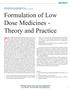 Formulation of Low Dose Medicines - Theory and Practice