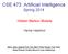 CSE 473: Artificial Intelligence Spring 2014