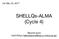 SHELLQs-ALMA (Cycle 4)