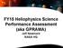 FY15 Heliophysics Science Performance Assessment (aka GPRAMA) Jeff Newmark NASA HQ