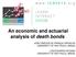 An economic and actuarial analysis of death bonds