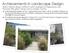 Achievements in Landscape Design: Back to Natives designs California native landscapes for homeowners and businesses throughout Orange and Los